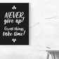 Kunstdruck never give up
