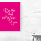 Kunstdruck best version pink