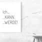 Kunstdruck ich kann