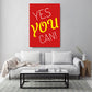 Kunstdruck yes you can rot
