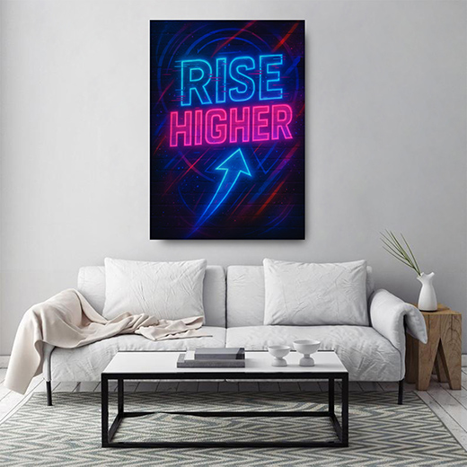 Kunstdruck rise higher neon