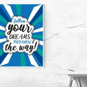 Kunstdruck follow your dreams blau – Raumbeispiel 2