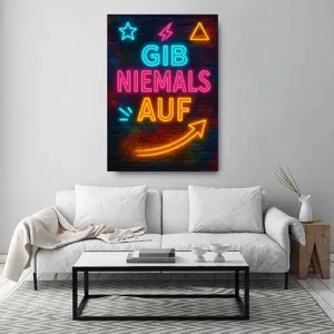 Kunstdruck gib niemals auf neon – Gib niemals auf – Neon mit Stern, Blitz und Pfeil